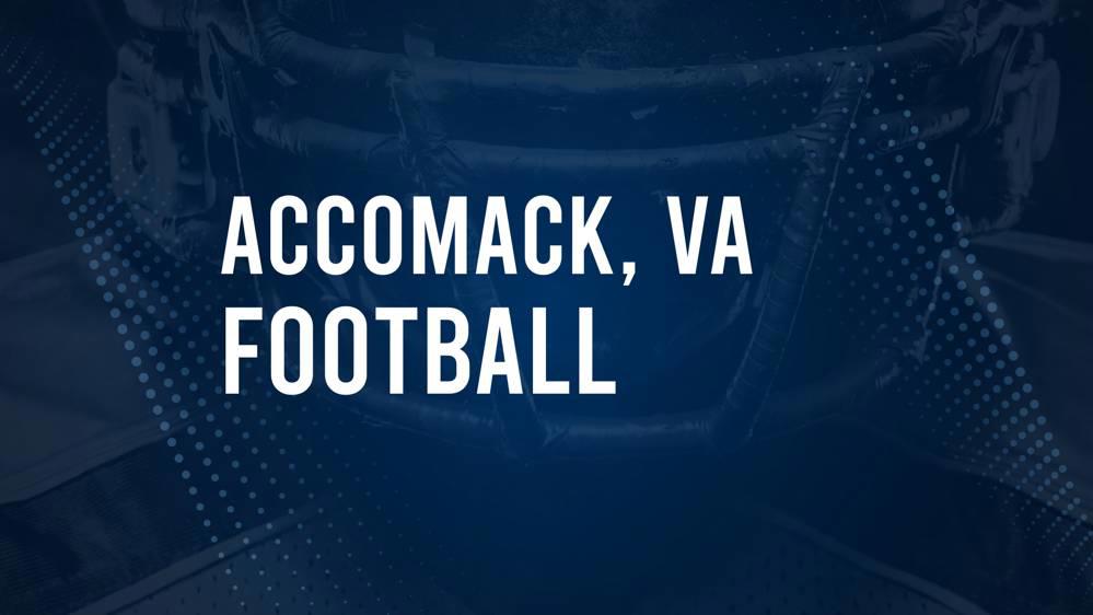 How to Watch Accomack, VA High School Football Games Streaming Live – August 29 - September 1