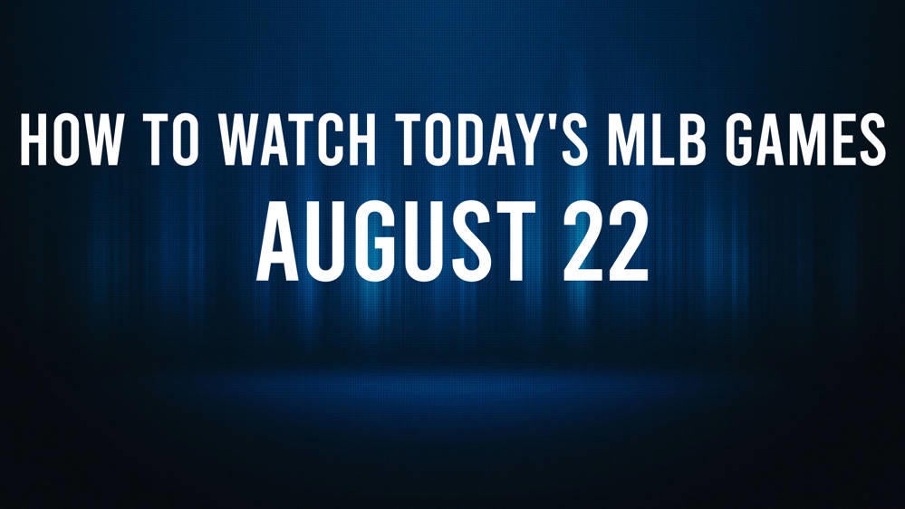 How to watch MLB baseball on Thursday, August 22: TV channel, live streaming, start times