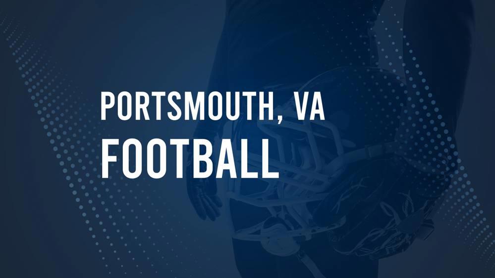 How to Watch Portsmouth, VA High School Football Games Streaming Live – August 22