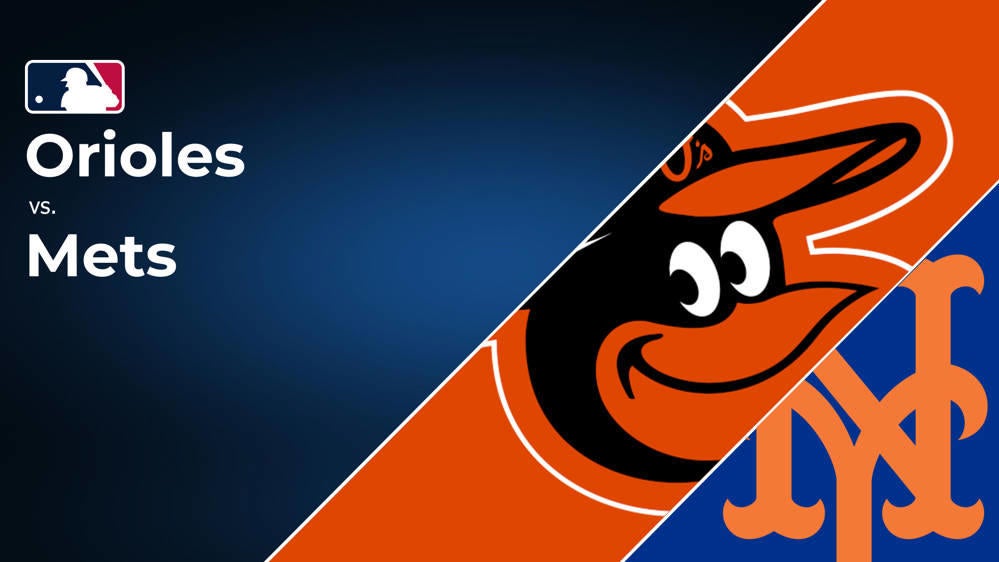 How to Watch the Orioles vs. Mets Game: Streaming & TV Channel Info for August 19