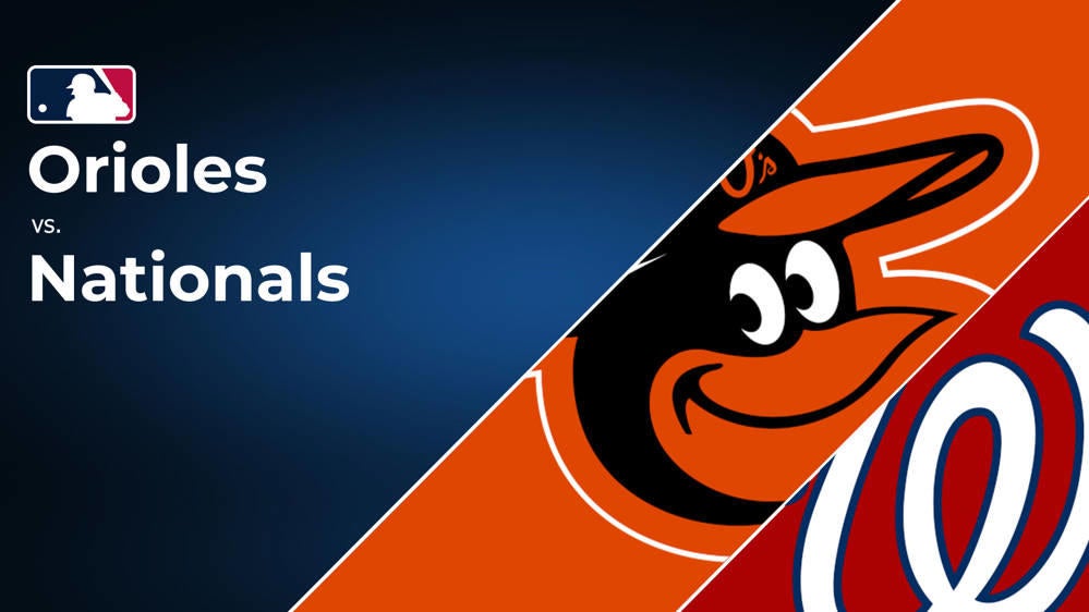 How to Watch the Orioles vs. Nationals Game: Streaming & TV Channel Info for August 14