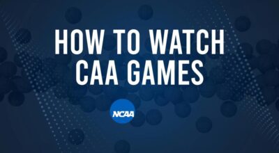 How to Watch CAA College Basketball Games - Monday, November 25