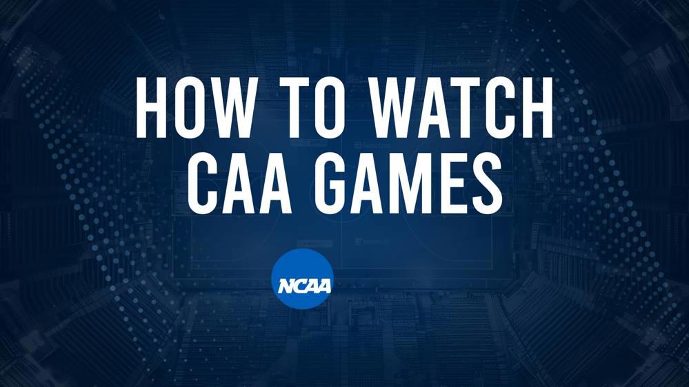 How to Watch CAA College Basketball Games - Saturday, November 23