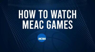 How to Watch MEAC College Basketball Games - Sunday, November 17