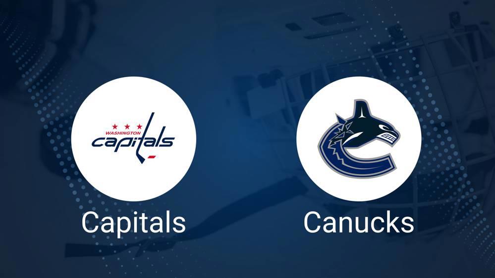 Where to Watch Washington Capitals vs. Vancouver Canucks on TV or Streaming Live - January 25